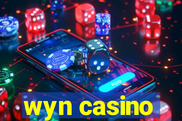 wyn casino